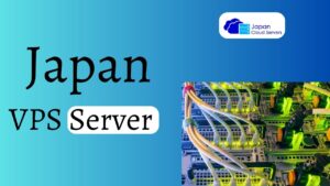 Read more about the article Experience Unmatched Speed and Reliability: Japan Cloud Servers’ VPS Hosting in Japan