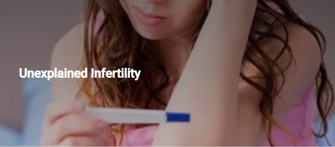 You are currently viewing Unexplained Infertility